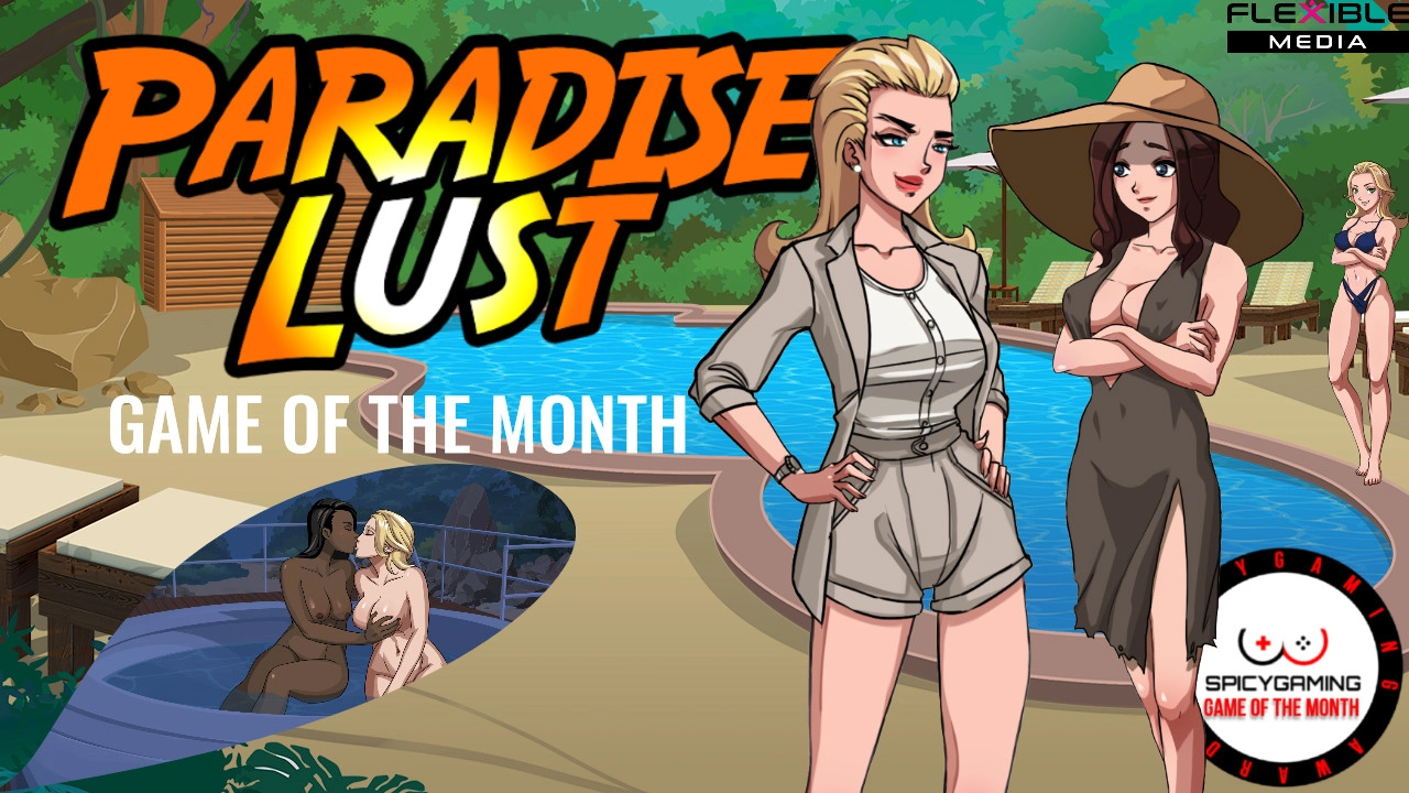 Porn game of the month July - Paradise Lust - Spicygaming