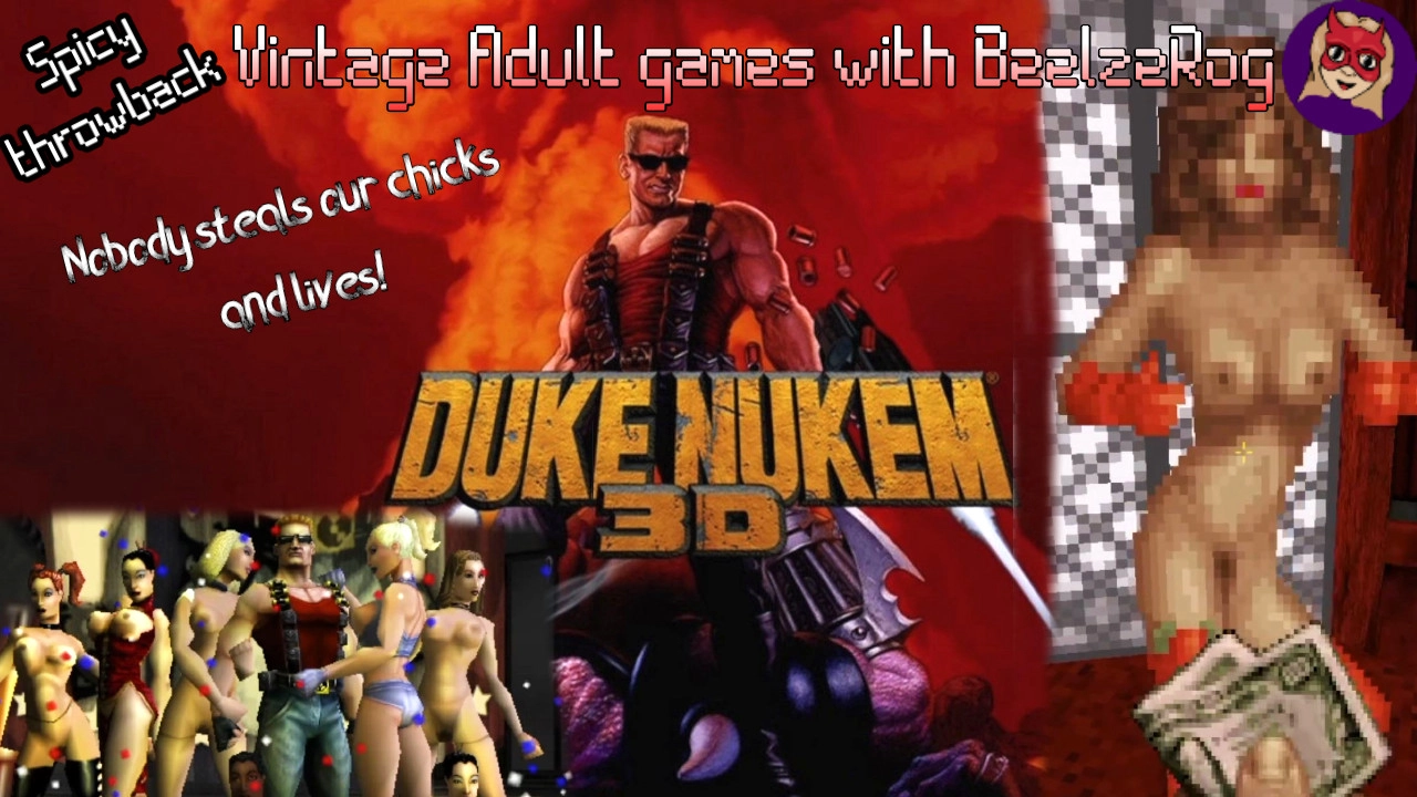 SPICY THROWBACK: DUKE NUKEM WITH ADULT MOD. VINTAGE PORN GAMES SERIES